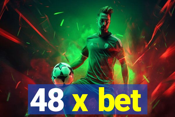 48 x bet